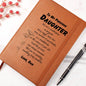 To My Precious Daughter / Graphic Leather Journal