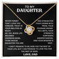 TO MY DAUGHTER , LOVE DAD | FOREVER KNOT NECKLACE