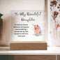 To My Beautiful Daughter | Square Acrylic Plaque