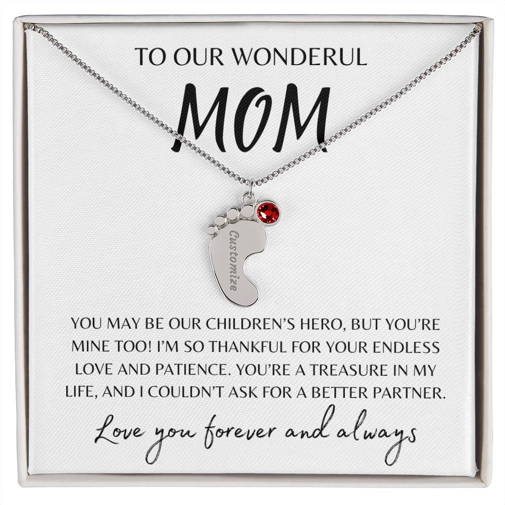 To Our Wonderful Mom / Custom Baby Feet Necklace with Birthstone