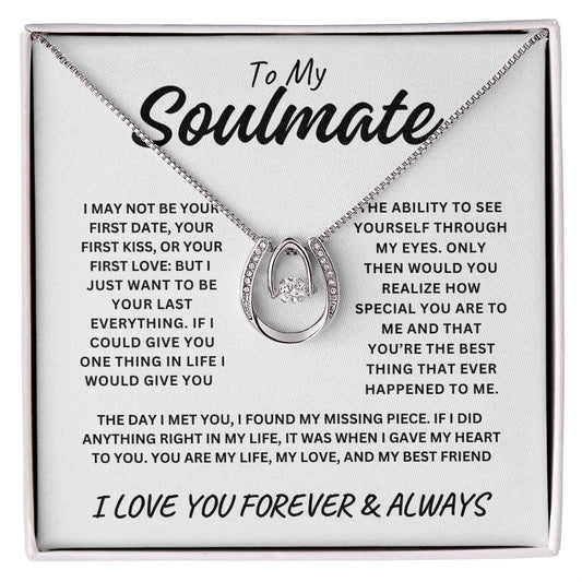 To My Soulmate | Lucky In Love