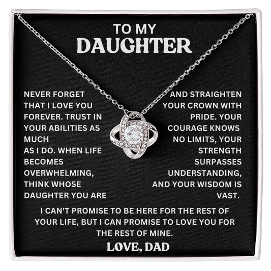 TO MY DAUGHTER , LOVE DAD | FOREVER KNOT NECKLACE