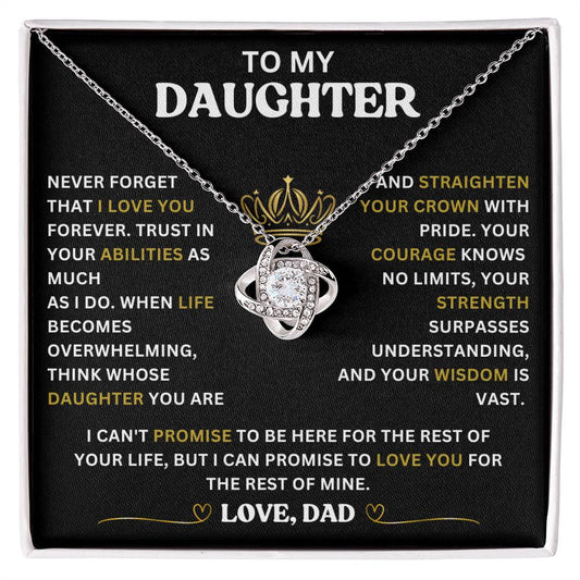 TO MY DAUGHTER , LOVE DAD | FOREVER KNOT NECKLACE