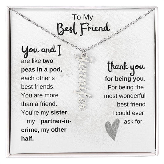 To My Best Friend | Personalized Vertical Name Necklace