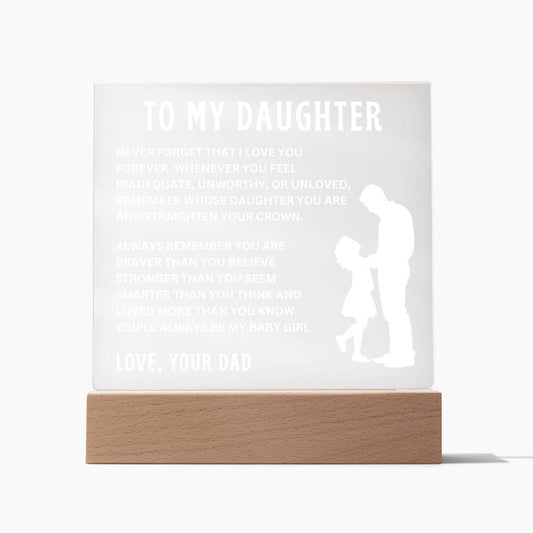 To My Daughter, Love Your Dad | Square Acrylic Plaque