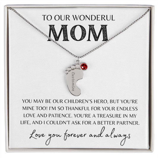 To Our Wonderful Mom /  Custom Baby Feet Necklace with Birthstone