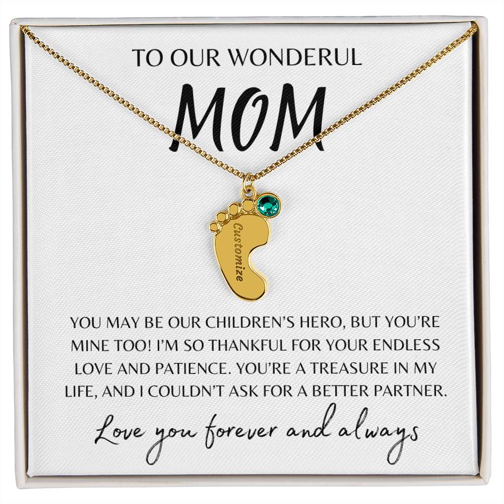 To Our Wonderful Mom /  Custom Baby Feet Necklace with Birthstone